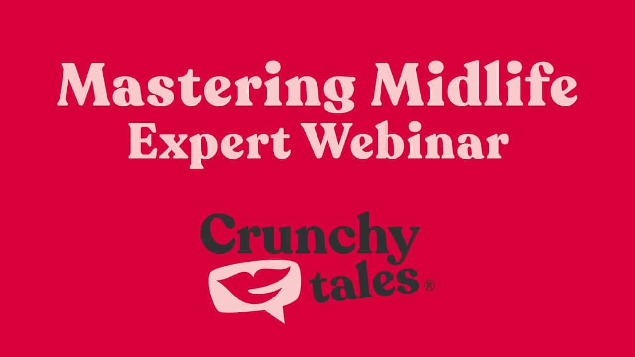 Mastering Midlife | Expert Webinar