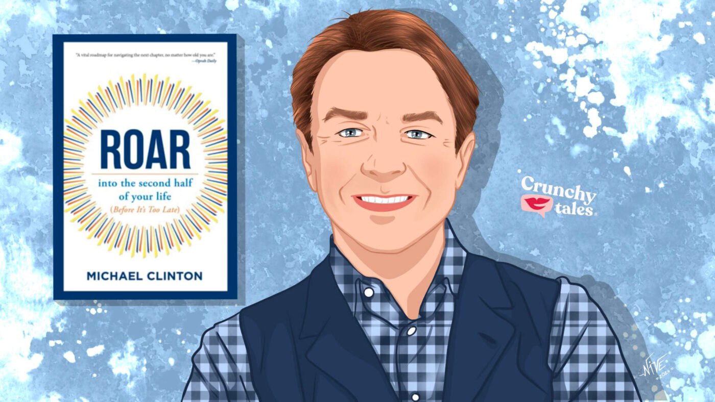 Michael Clinton: "Reimagine Your Life Before Others Do It For You" | CrunchyTales